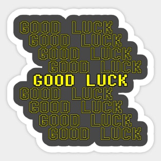 good luck Sticker